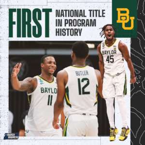 Baylor fa la storia e vince il primo titolo NCAA, Gonzaga perde la partita più importante