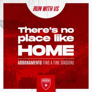 Pallacanestro Varese, THERE’S NO PLACE LIKE HOME