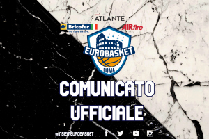 Nota ufficiale sulla disponibilità dei posti per Atlante Eurobasket Roma-Stella Azzurra Roma