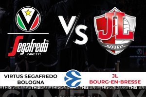 Virtus Segafredo Bologna-JL Bourg | La Situazione e Dove Vederla in TV