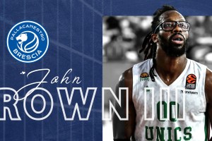 Un regalo per la squadra e la città: Germani Brescia aggiunge John Brown III al proprio roster