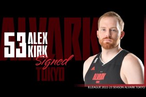 Alek Kirk re-signs with Alvark Tokyo
