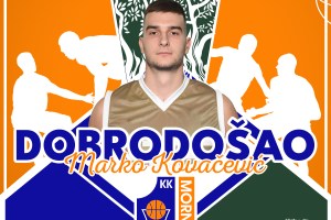 Marko Kovačević signs with Mornar Bar