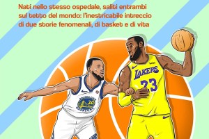 In libreria “Uno contro Uno”, il libro di Enrico Schiavina su LeBron James e Steph Curry