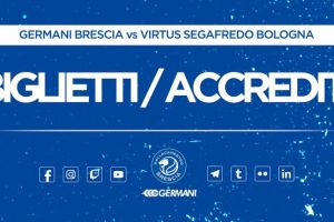 Brescia-Virtus Bologna, info biglietti