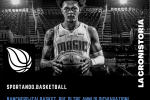 Banchero-Italbasket, più di tre anni di dichiarazioni. Dal mancato arrivo a Roma a knuckleheads