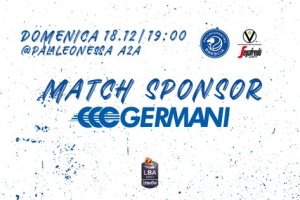 Brescia-Virtus Bologna: Germani Spa è match sponsor della sfida ad alta quota