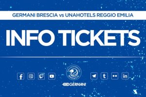 Germani Brescia-UNAHOTELS Reggio Emilia, info biglietti