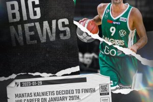 Mantas Kalnietis decides to finish his career, with his last game scheduled