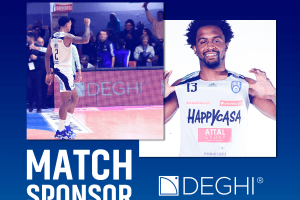 DEGHI S.p.A. match sponsor Happy Casa Brindisi vs EA7 Emporio Armani Milano