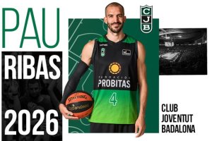 Joventut Badalona extends Pau Ribas