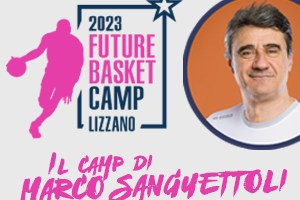 Aperte le iscrizioni al Future Basket Camp 2023
