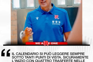 Priftis: L’inizio di stagione ‘sbilanciato’ ci metterà subito alla prova