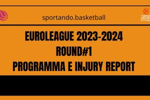 EuroLeague Round#1 | Programma gare, copertura tv, injury report