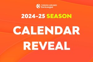 The 2024-25 Turkish Airlines EuroLeague calendar is revealed