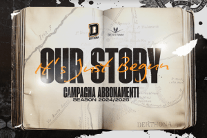 Bertram Derthona, campagna abbonamenti 2024/25: “Our Story! It’s just begun”
