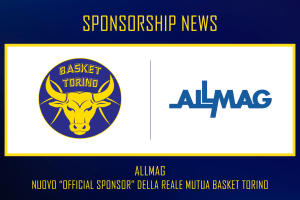 Allmag è un nuovo Official Sponsor di Basket Torino