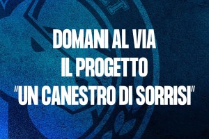 Napoli Basket, domani al via il progetto “Un Canestro di Sorrisi”