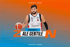 Alessandro Gentile a Basket Zone, l’intervista integrale