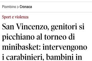 Scandalo a San Vincenzo: rissa tra genitori ad un torneo di minibasket, arrivano i carabinieri