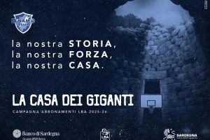 “La Casa dei Giganti”: al via la campagna abbonamenti 2025/26 del Banco di Sardegna Sassari