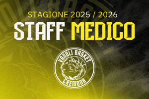 Vanoli Basket Cremona 2025/2026 | Lo Staff Medico