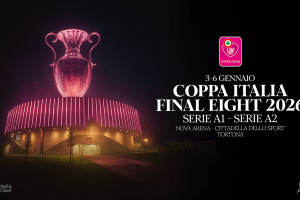 Final Eight Coppa Italia Serie A1 e Serie A2 in unico grande evento dal 3 al 6 gennaio a Tortona