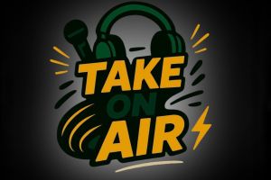 Take On Air è online, ecco la prima puntata