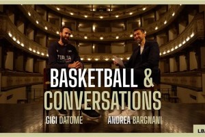 Andrea Bargnani incontra Gigi Datome in “Basketball&Conversations”