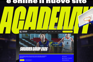 Tezenis Basketball Academy: online il nuovo sito ufficiale realizzato da Nexidia