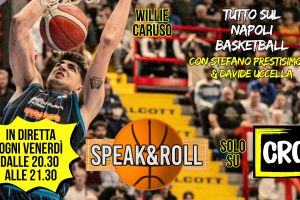 Speak&Roll torna su Radio CRC: ospite Willie Caruso verso Milano-Napoli
