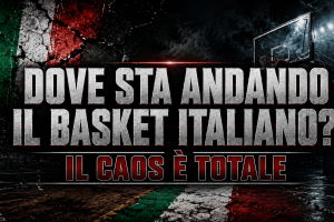Italian basketball, the summer of shadows: from Trieste to Rome, all the open files