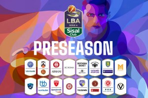 LBA 26/27, oggi sette squadre impiegate nei test di preseason