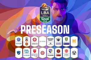 LBA Serie A SisalClub 2026/27, la preseason delle 16 squadre