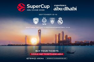 Single-day tickets on sale for EuroLeague SuperCup in Abu Dhabi