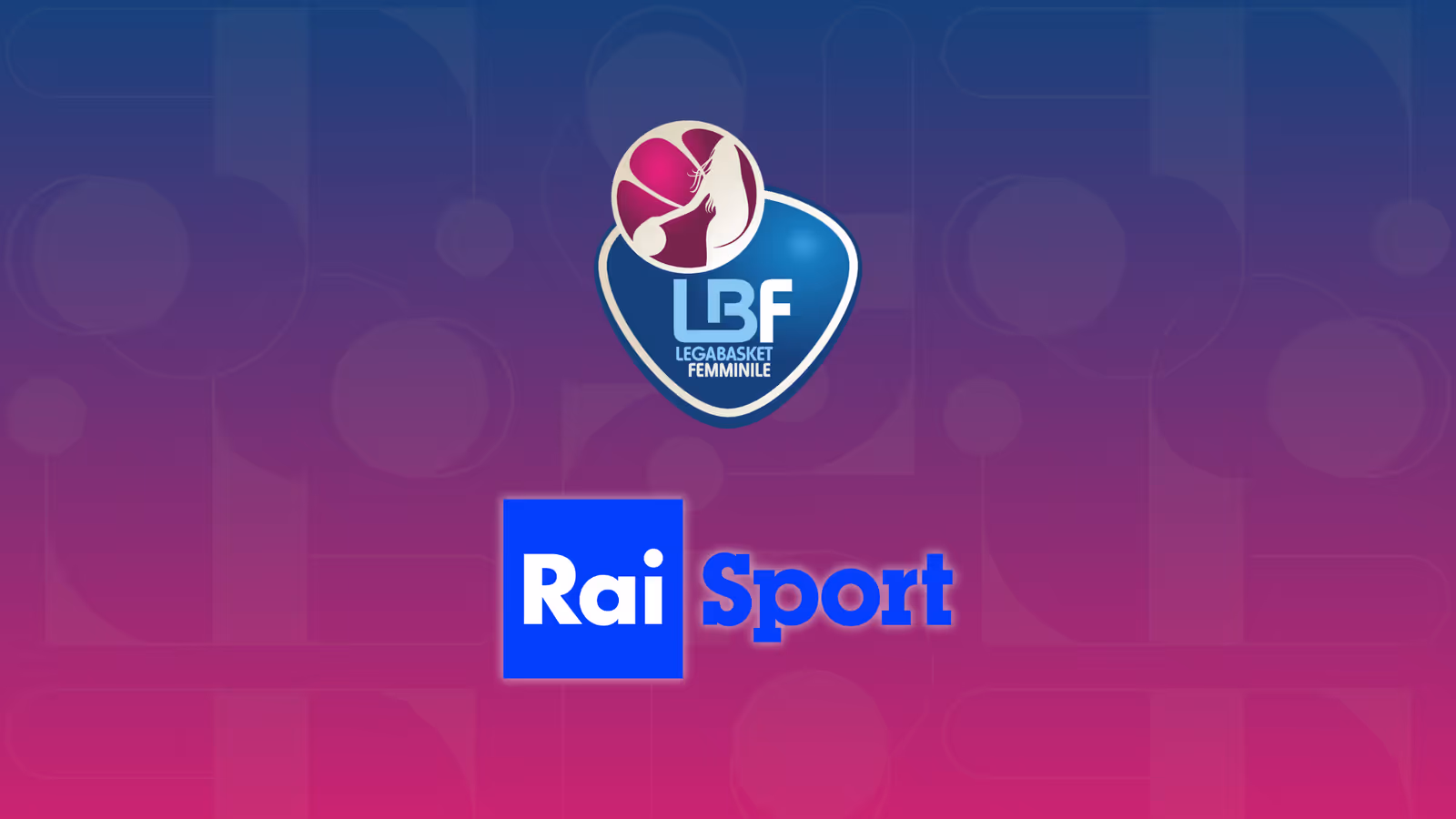 LBF 2026-2027, confermata la partnership con la RAI
