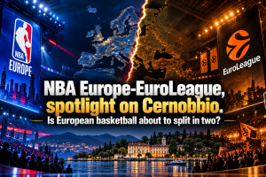 NBA Europe-EuroLeague, spotlight on Cernobbio: Is European basketball about to split in two?